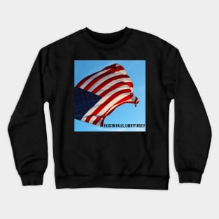 Fascism falls, liberty rises! Crewneck Sweatshirt